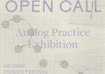 Open Calls for Helsinki Analog Festival 2026