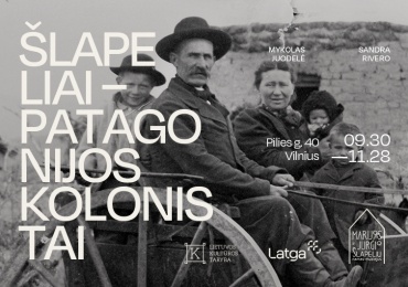“The Šlapeliai – Colonists of Patagonia”. Exhibition at the Šlapelis Museum